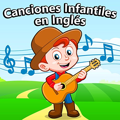 Canciones Infantiles En Inglés by La Superstar De Las Canciones