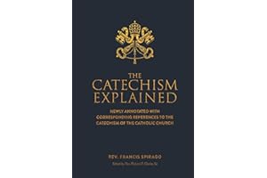 The Catechism Explained