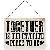 Family Art Decor, Inspirational Quotes Wall Hanging Sign - Together Is Our Favorite Place to Be, Rustic Wall Hanging Signs, Motivational Home Art Decor Wood Plaque Sign 7.9 x 10.2 Inches
