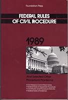 Federal Rules of Civil Procedure & Selected Other Procedural Provisions, 1989 0882777297 Book Cover