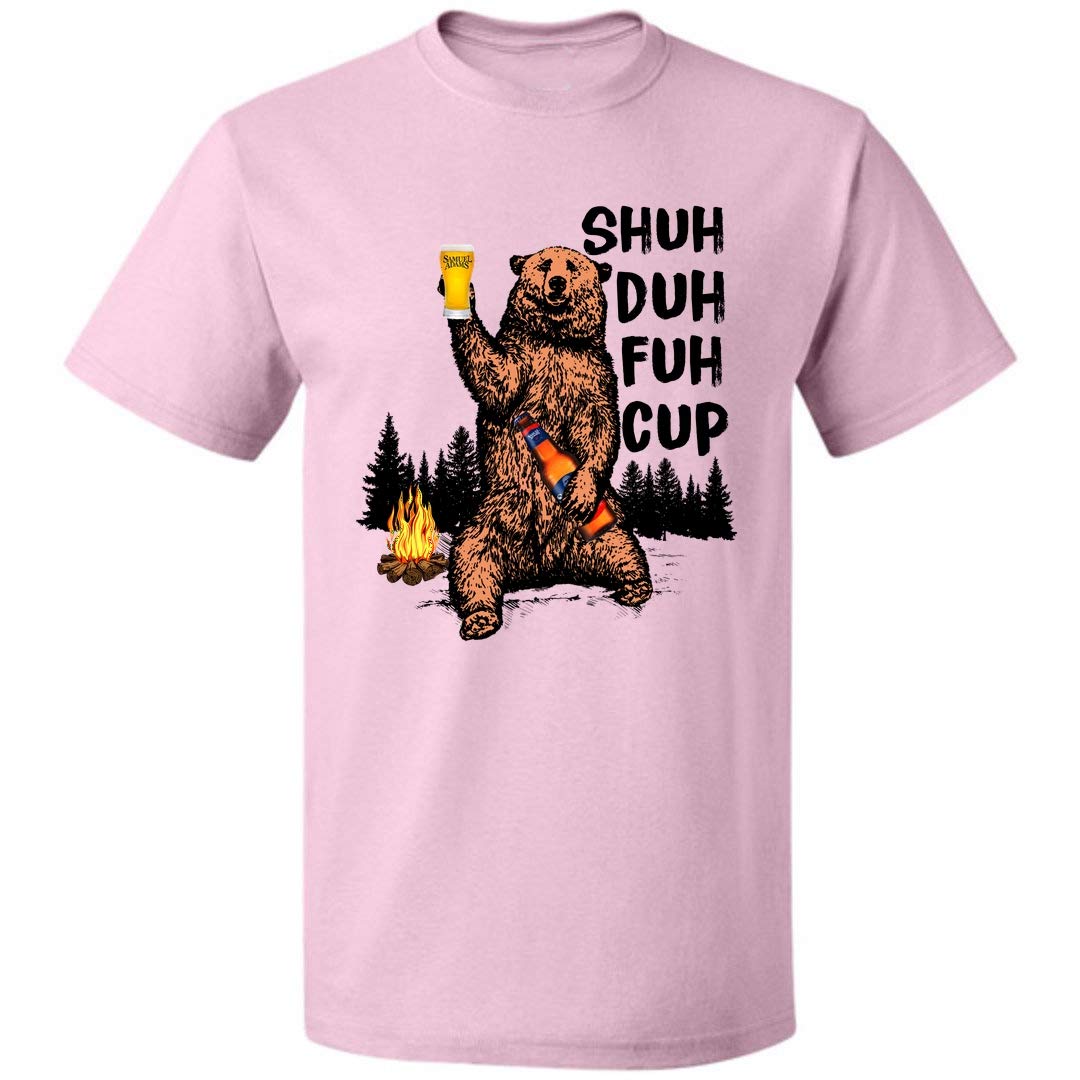 Shuh Duh Fuh Cup Bear Samuel Adams Funny Unisex For S Up To 5 T Shirt