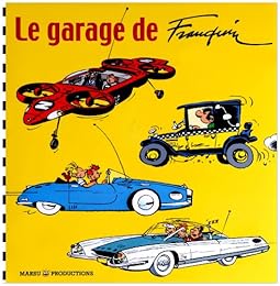 Le  garage de Franquin