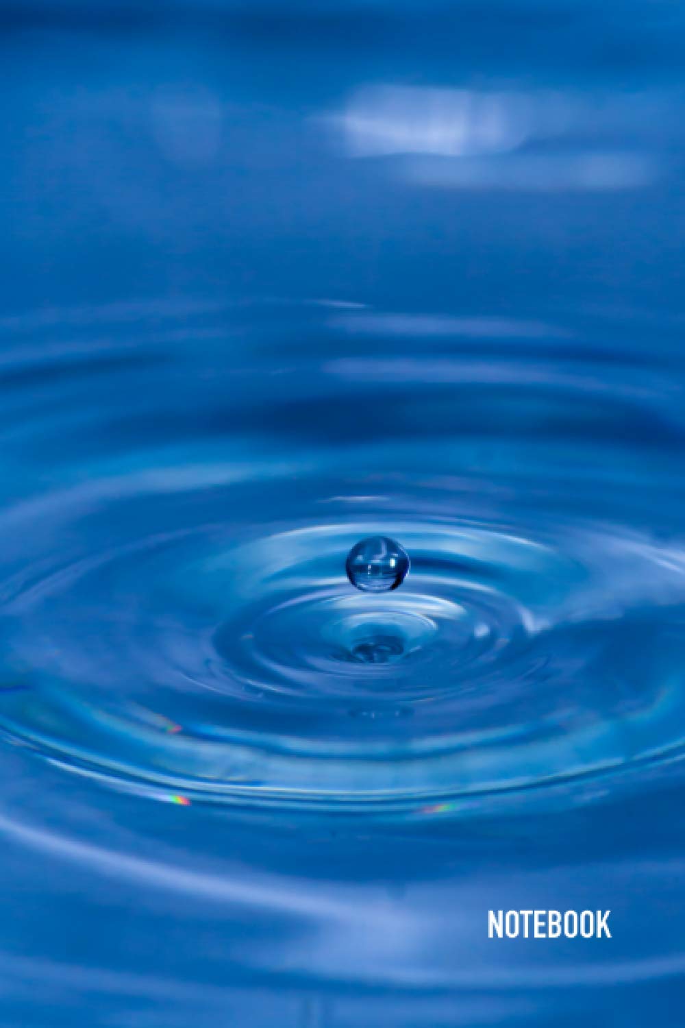 Notebook: Water Drop Ripples Theme Cover Journal Cahier: 6 x 9 120 Lined Pages Notebook for Notes, Ideas, Observations, Sketches