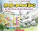 The Magic School Bus in the Time of Dinosaurs - Audio