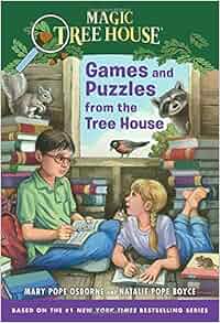 Games and Puzzles from the Tree House Over 200 Challenges Magic Tree House