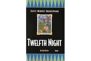 Twelfth Night: Sixty-Minute Shakespeare Series