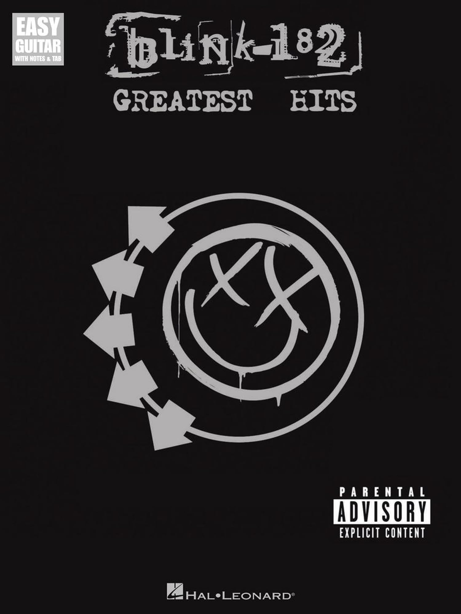blink-182 - Greatest Hits Easy Guitar Songbook | 17 Pop Punk Classics with Guitar Tabs and Chords | Includes All the Small Things Dammit I Miss You ... Again and More (Easy Guitar with Notes & Tab)