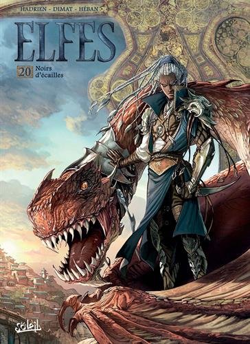 Elfes, Tome 20 : Noirs d'écailles by 