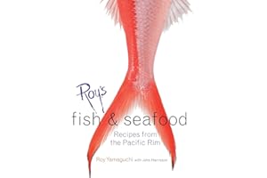Roy's Fish and Seafood: Recipes from the Pacific Rim [A Cookbook]