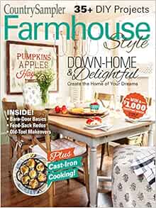 Country Sampler Farmhouse Style Magazine 2018: Amazon.com ...