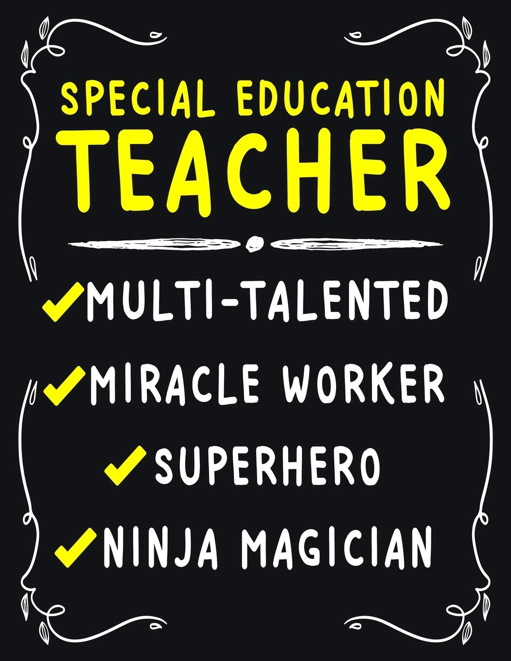 Special Ed Teacher Quotes Amazon.com: Special Education Teacher Multi-Talented Miracle Worker  Superhero Ninja Magician: Special Education Teacher Weekly Monthly 2020  Planner ... Quotes Includes Quotes & Holidays: 9781706397472: Kech, Omi  Planers: Books