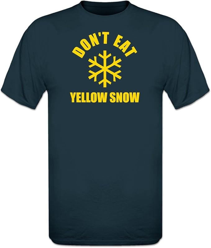 Don T Eat The Yellow Snow Buch