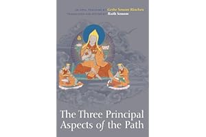 The Three Principal Aspects of the Path: An Oral Teaching