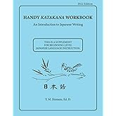 Handy Katakana / Hiragana Workbook: An Introduction to Japanese Writing