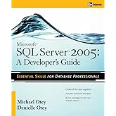 Microsoft SQL Server 2005 Developer's Guide