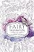 Fairy Inspiration Coloring Journal by Selina Fenech