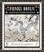 Feng Shui: Secrets of Chinese Geomancy (Wooden Books)