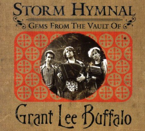 Grant Lee Buffalo - Storm Hymnal - Zortam Music