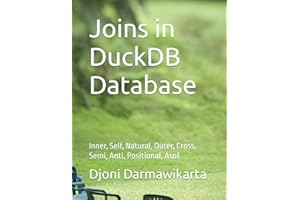 Joins in DuckDB Database: Inner, Self, Natural, Outer, Cross, Semi, Anti, Positional, Asof