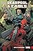 Deadpool & Cable: Split Second (Deadpool & Cable: Split Second Infinite Comic)
