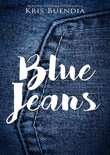 Blue Jeans (Spanish Edition)