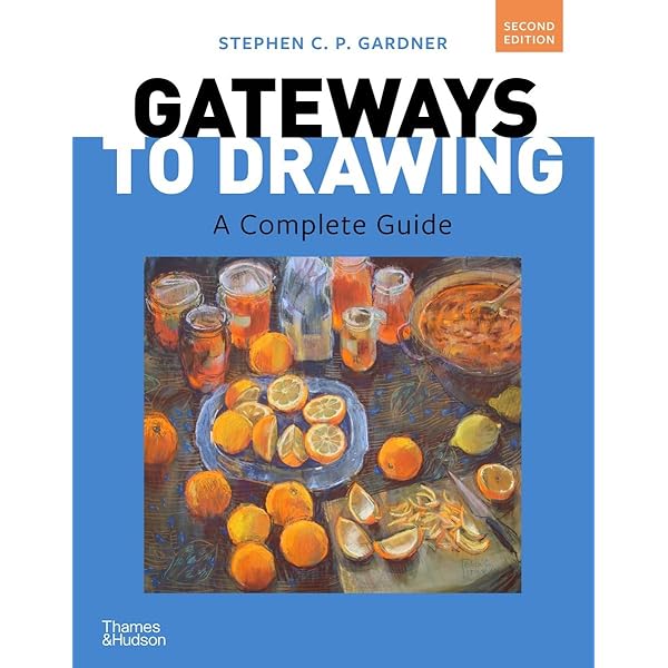 Amazon.com: Gateways to Drawing: A Complete Guide: 9780500294482