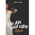 You Are Your Own: A Reckoning with the Religious Trauma of Evangelical Christianity