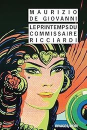 Le  printemps du commissaire Ricciardi