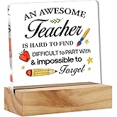 Teacher Appreciation Gifts for Women Men, Gifts for Teachers from Students, An Awesome Teacher Is Hard to Find Clear Acrylic Sign Desk Decor with Wood Stand for Home Office