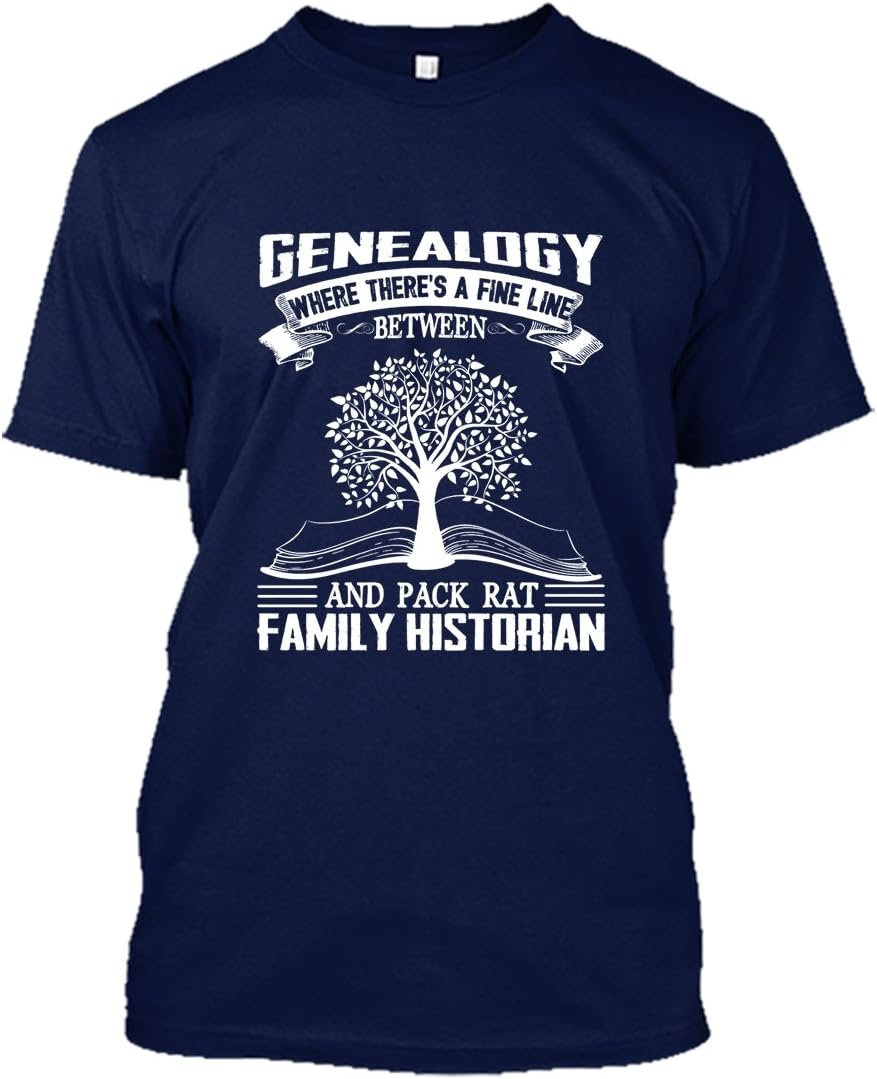 Genealogy Tee Shirt - Genealogy Pack Rat Historian T-Shirt for You and Family