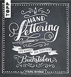 Handlettering: Die Kunst der sch&ouml;nen Buchstaben