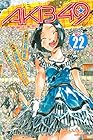 AKB49 ～恋愛禁止条例～ 第22巻