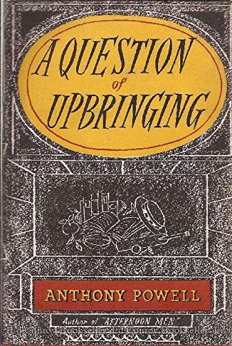 A Question of Upbringing B00942VAY0 Book Cover