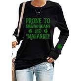 SameeFloral St. Patrick'S Day Gift Prone To Shenanigans And Malarkey Shirt St Patricks Day Shirt
