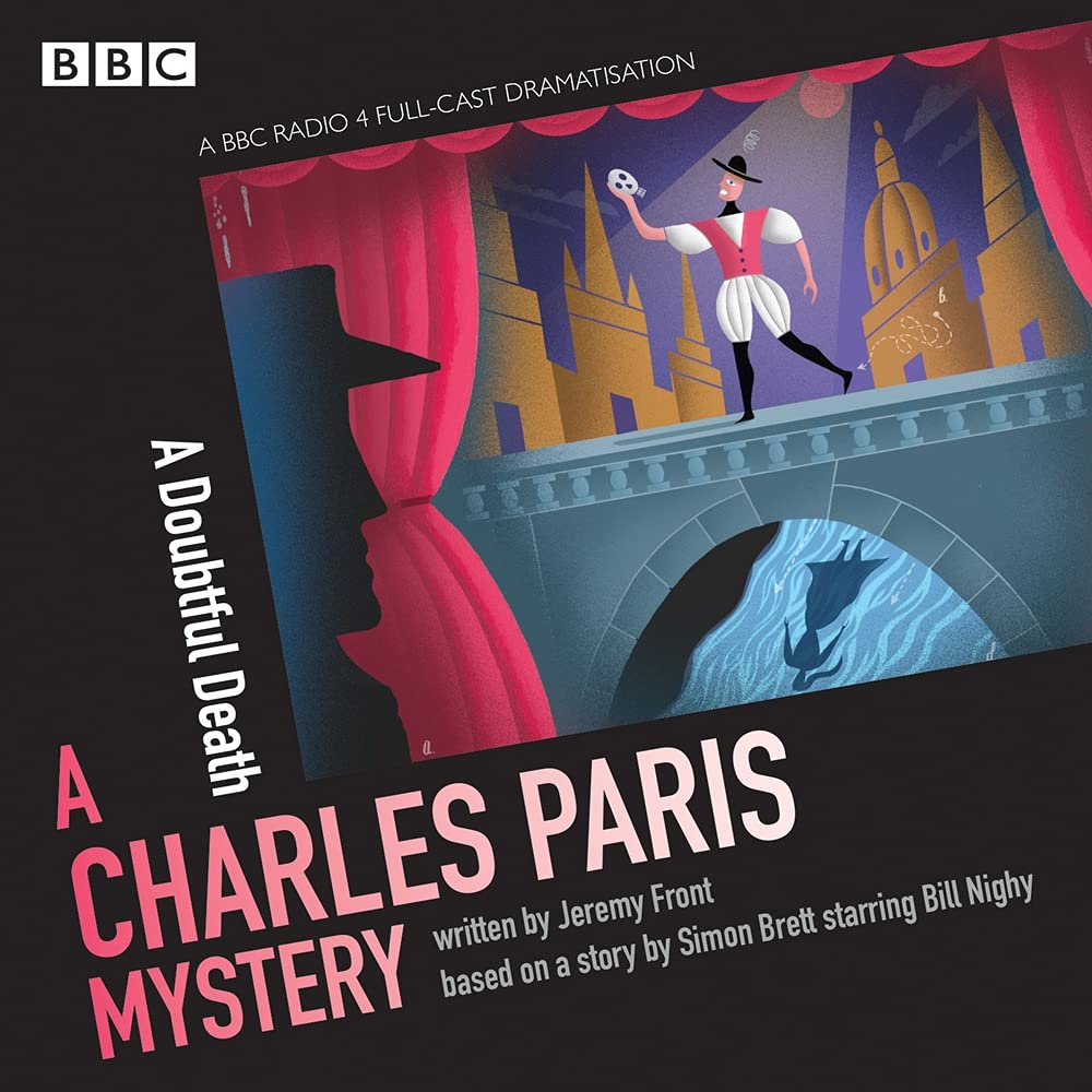 Charles Paris A Doubtful Death A c Radio 4 Full Cast Dramatisation Amazon Co Uk Brett Simon Front Jeremy Nighy Bill Burden Suzanne Full Cast Glover Jonathan Books