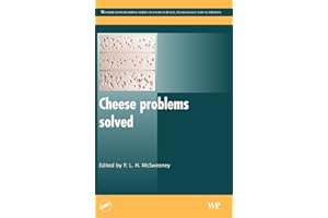 Cheese Problems Solved (Woodhead Publishing Series in Food Science, Technology and Nutrition)