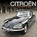 Citroen Classic Cars Calendar- 2016 Wall calendars - Car Calendar - Automobile Calendar - Monthly Wa by 