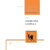 Exercitia Latina I: Exercises for Familia Romana (Lingua Latina) (Latin Edition)