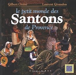 Le  petit monde des santons de Provence