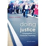 Doing Justice: Congregations and Community Organizing, 2nd Edition