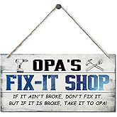 Vintage Style Sign, Opa's Fix-It Shop If It Ain't Broke, Don't Fix It. But If It Is Broke, Take It To Opa! Hanging Wood Sign Home Decorative, Printed Wood Wall Art Sign, Gift for Grandpa 12x6 in