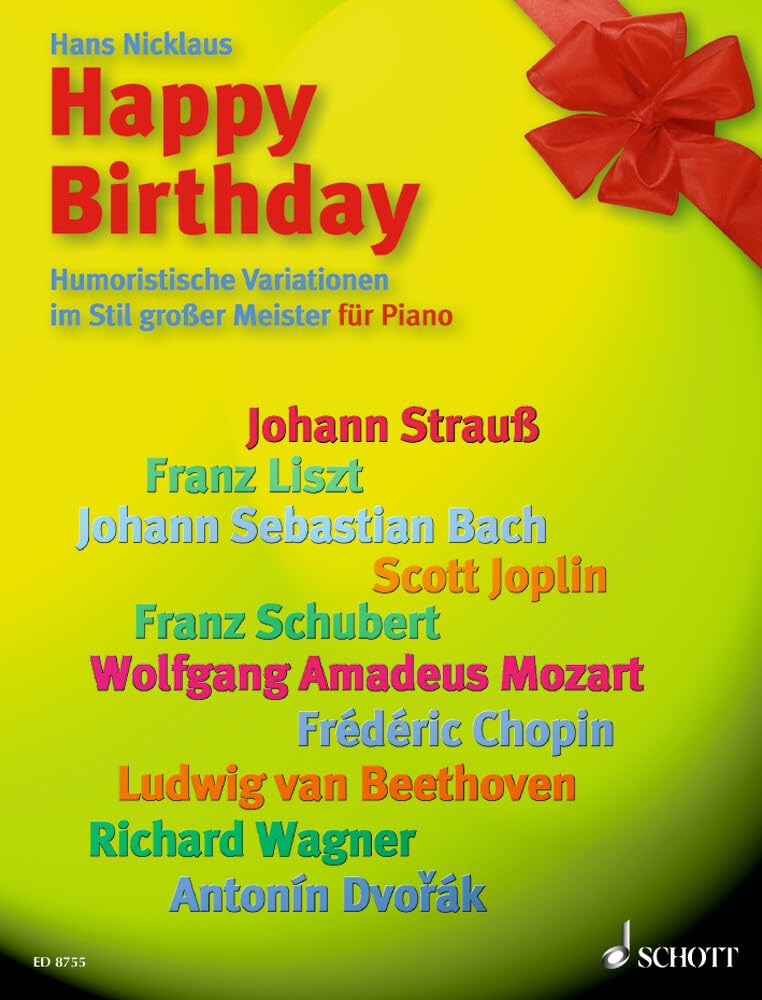Happy Birthday: Humourous variations in the style of the great masters. piano.