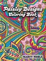 Paisley Designs Coloring Book (Dover Design Coloring Books) Paisley Designs Coloring Book (Dover Design Coloring Books)