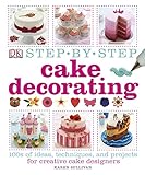 Step-By-Step Cake Decorating by 