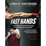 FAST HANDS: Uniting The Physical And Mental To Maximize Your Top Speed
