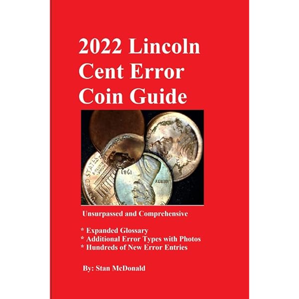 2025 US Error Coin Guide - New Collector Edition: Unsurpassed and