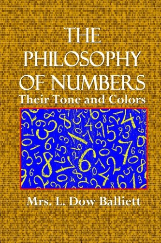 The Philosophy of Numbers: Their Tone and Colors