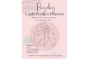 Payday Cash Budget Planner: Budget With Cash Envelope and Sinking Funds