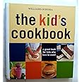 Williams-Sonoma The Kid's Cookbook: A great book for kids who love to cook