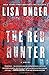 The Red Hunter: A Novel